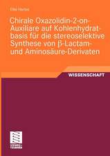 Chirale Oxazolidin-2-on-Auxiliare auf Kohlenhydratbasis für die stereoselektive Synthese von ß-Lactam- und Aminosäure-Derivaten