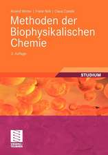 Methoden der Biophysikalischen Chemie