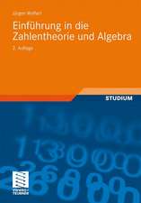 Einführung in die Zahlentheorie und Algebra