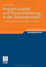 Proportionalität und Prozentrechnung in der Sekundarstufe I: Empirische Untersuchung und didaktische Analysen