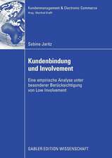 Kundenbindung und Involvement: Eine empirische Analyse unter besonderer Berücksichtigung von Low Involvement