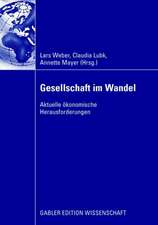 Gesellschaft im Wandel: Aktuelle ökonomische Herausforderungen