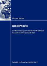 Asset Pricing: Zur Bewertung von unsicheren Cashflows mit zeitvariablen Diskontraten