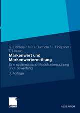 Markenwert und Markenwertermittlung: Eine systematische Modelluntersuchung und -bewertung