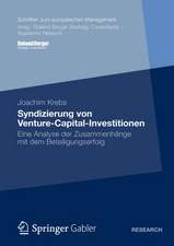 Syndizierung von Venture-Capital-Investitionen: Eine Analyse der Zusammenhänge mit dem Beteiligungserfolg