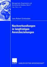 Nachverhandlungen in langfristigen Anreizbeziehungen