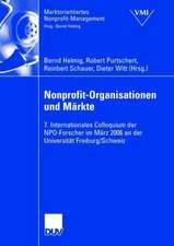 Nonprofit-Organisationen und Märkte: 7. Internationales Colloquium der NPO-Forscher im März 2006 an der Universität Freiburg, Schweiz