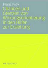 Chancen und Grenzen von Wirkungsorientierung in den Hilfen zur Erziehung