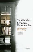 »Sand in den Schuhen Kommender«