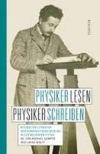 Physiker lesen, Physiker schreiben