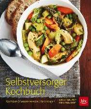 Radziewsky, E: Selbstversorger-Kochbuch TB