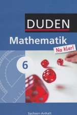 Mathematik Na klar! 6 Schülerbuch Sachsen-Anhalt Sekundarschule