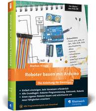 Roboter bauen mit Arduino