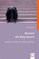 Burnout - der Weg danach