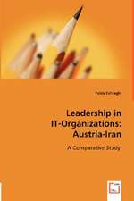 Leadership in IT-Organizations: Austria-Iran