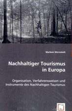 Nachhaltiger Tourismus in Europa