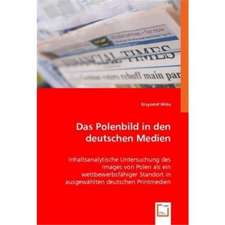 Das Polenbild in den deutschen Medien