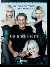 Helmut Newton & Alice Springs. Us and Them