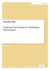 Corporate Tax Evasion in a Globalized Enivronment