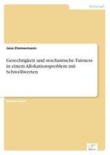 Gerechtigkeit Und Stochastische Fairness in Einem Allokationsproblem Mit Schwellwerten: A New Market Opportunity for Eappeals LLC