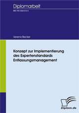 Konzept Zur Implementierung Des Expertenstandards Entlassungsmanagement: A Clash of Principles?