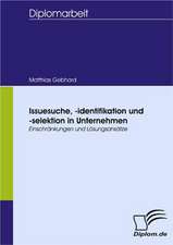 Issuesuche, -Identifikation Und -Selektion in Unternehmen: A Clash of Principles?