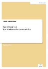 Bewertung Von Testmarktsimulationsmodellen