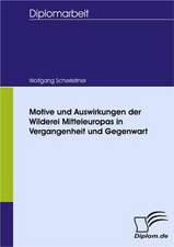 Motive Und Auswirkungen Der Wilderei Mitteleuropas in Vergangenheit Und Gegenwart: Wie Man in Mesopotamien Karriere Machte