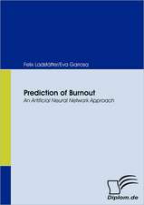 Prediction of Burnout