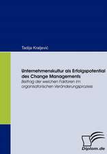 Unternehmenskultur ALS Erfolgspotential Des Change Managements: Das Fallbeispiel Ryanair in Bremen