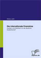 Die Internationale Finanzkrise: Mirror and Antagonist of His Time