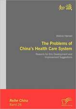 The Problems of China's Health Care System