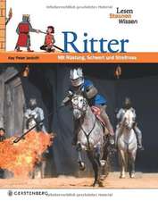 Lesen - Staunen - Wissen: Ritter