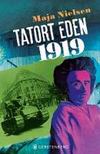 Tatort Eden 1919