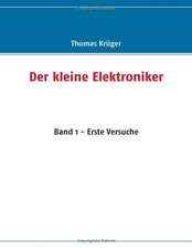 Der kleine Elektroniker