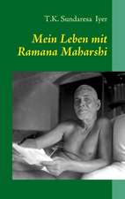 Mein Leben mit Ramana Maharshi