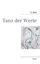 Tanz der Werte