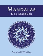 MANDALAS - Das Malbuch