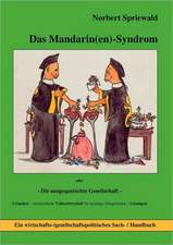 Das Mandarin(en)-Syndrom