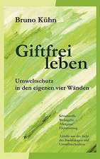 Giftfrei Leben: Der Sizilianer