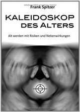 Kaleidoskop Des Alters