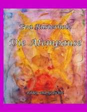 Die Atempause
