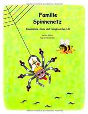 Familie Spinnenetz