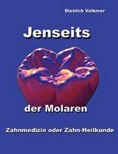 Jenseits der Molaren