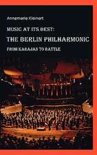 Music at Its Best: The Berlin Philharmonic