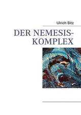 Der Nemesis-Komplex: Schnellkurs Borsenhandel