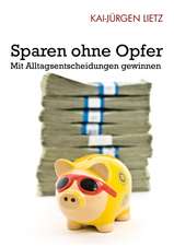 Sparen Ohne Opfer: Schnellkurs Borsenhandel