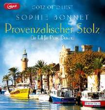 Provenzalischer Stolz