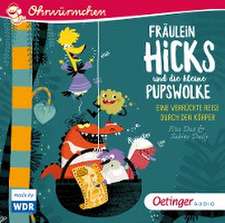 Fräulein Hicks und die kleine Pupswolke