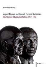 August Thyssen und Heinrich Thyssen-Bornemisza